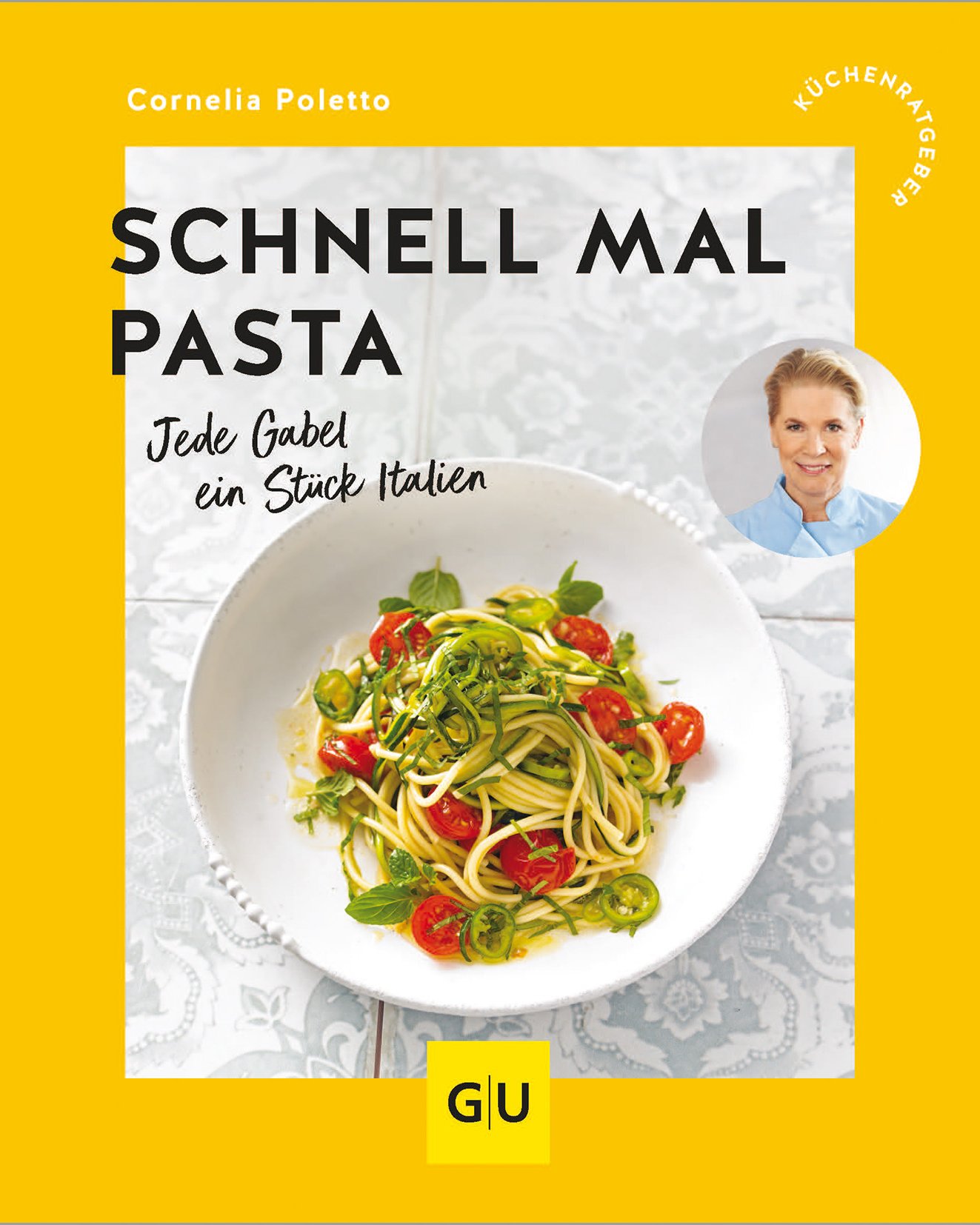 Kochbuch Schnell mal Pasta